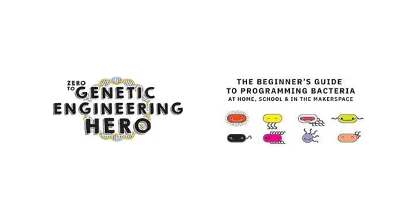 COURSE: Zero to Genetic Engineering Hero. 8 weeks, Tuesday evenings