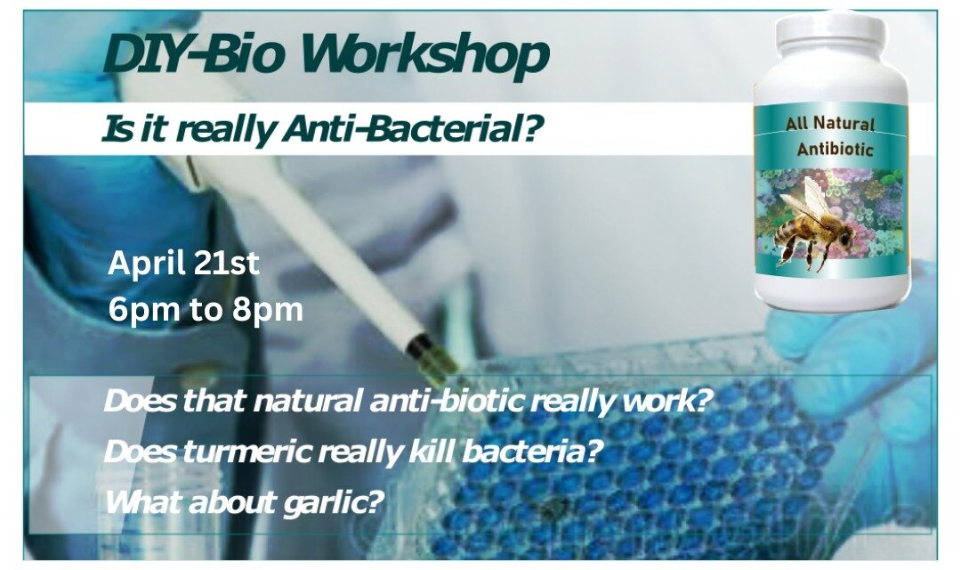 A hands-on workshop to test how well anti-bacterials work ... or not! Let's test your stuff on what does or does not work to kill microbes.

All SoundBio Lab members can still receive an additional 50% discount on ticketed events, and membership cost