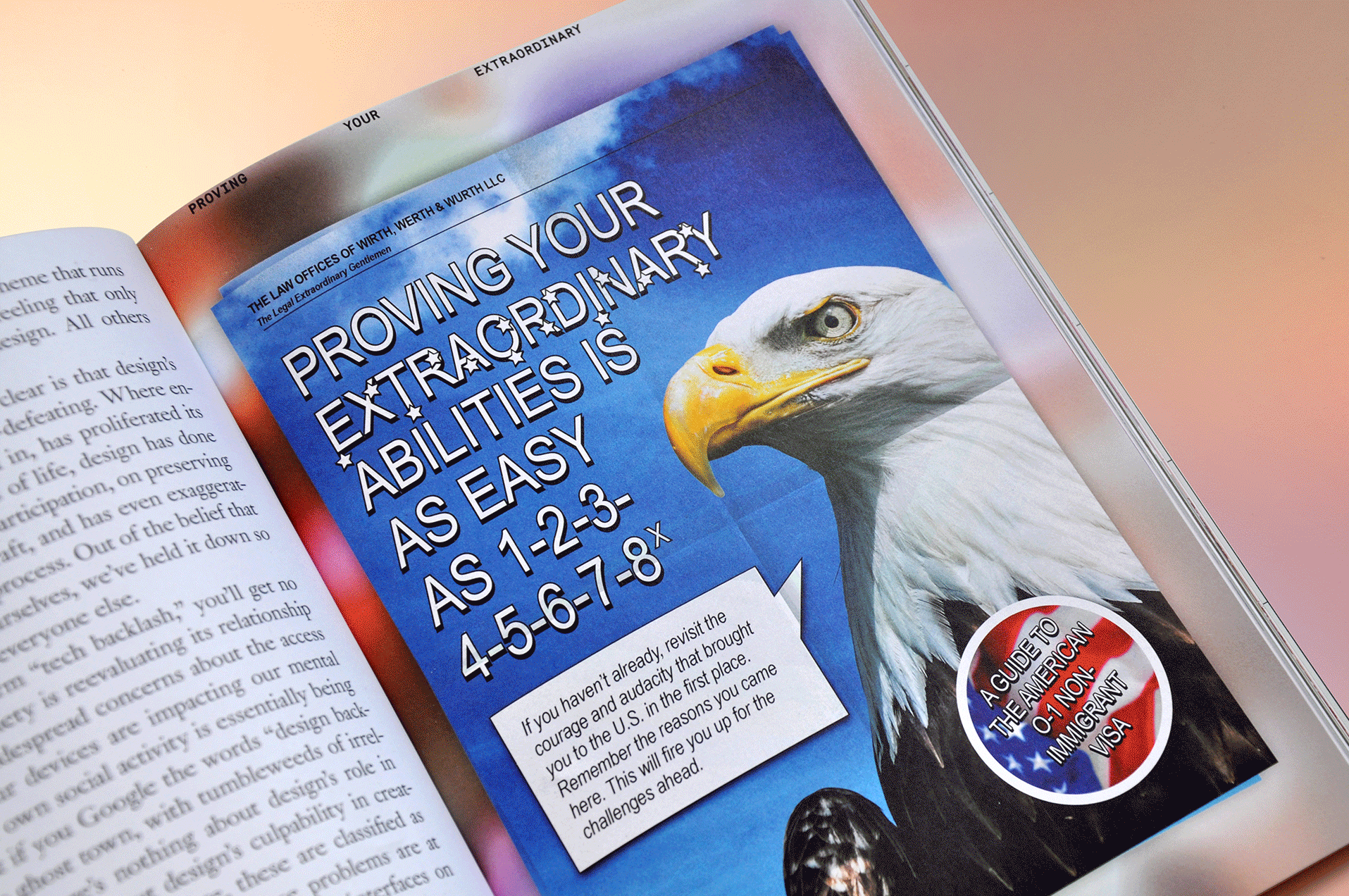 My contribution to AIGA Eye on Design magazine’s fourth issue themed “Worth” : an accurate assessment of my current o1 visa process in the form or a satirical immigration law office pamphlet