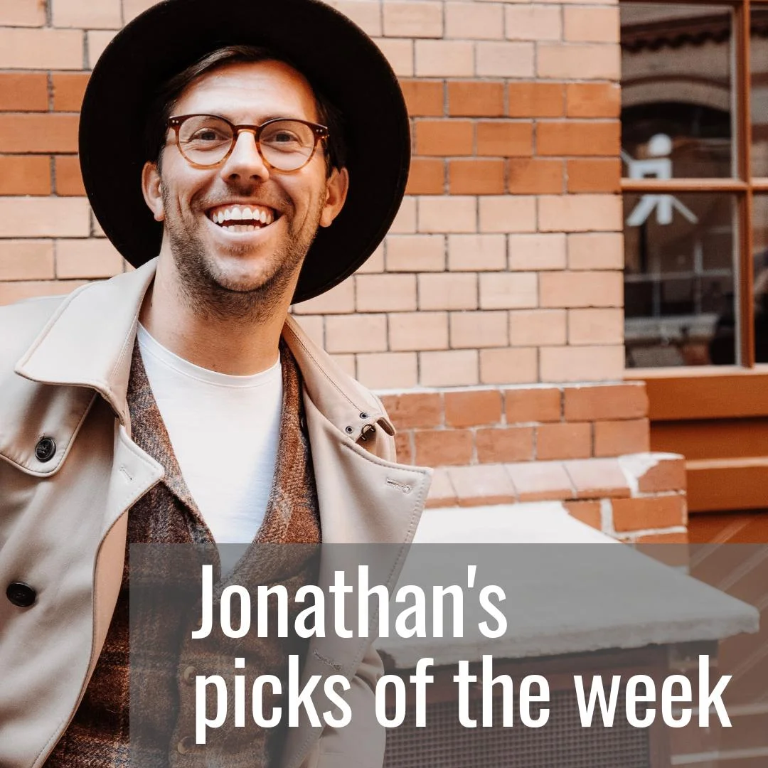 Jonathan's #pickoftheweek