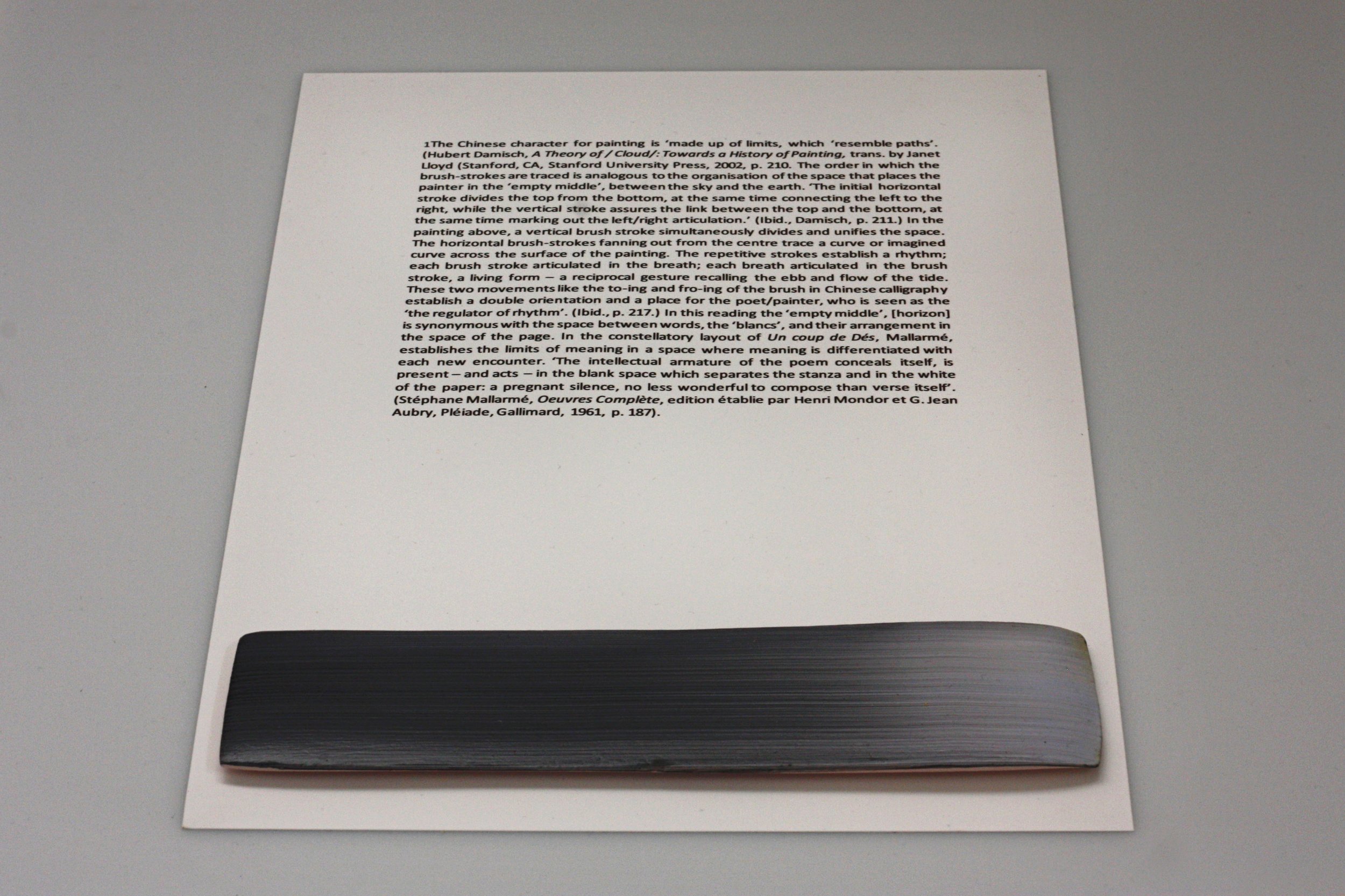  The footnote to the word ‘Limit’, written on an A4 sheet of paper with a brushstroke resting on it and placed on a plinth next to the side of the painting. It explores the context of the word ‘limit’, within discourse in painting, particularly the d