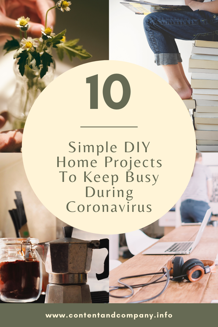 10 Simple DIY Home Projects To Do During Coronavirus