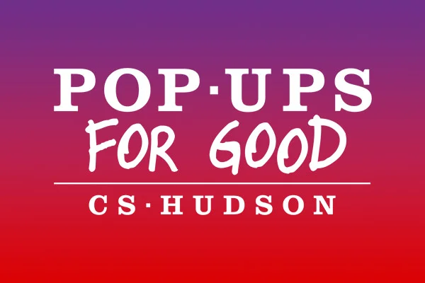 CS Hudson "Pop-Ups for Good"