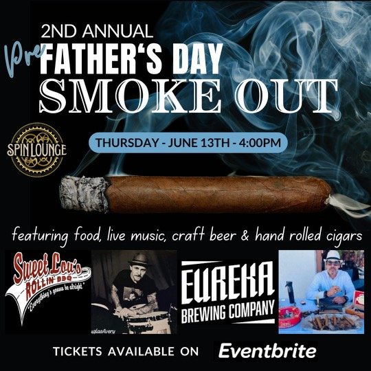 Fathers Day Smoke Out.jpeg