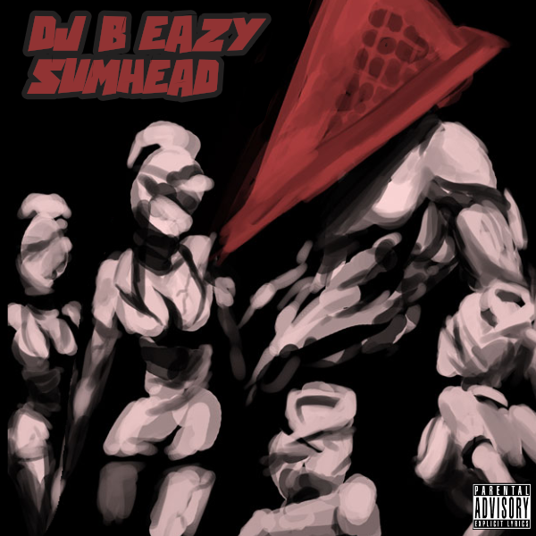 DJ B-Eazy - Sumhead (Dirty)