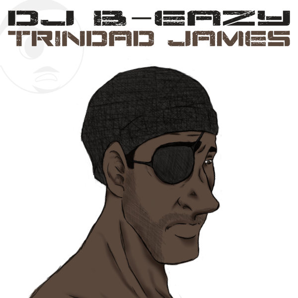 DJ B-Eazy - Trinidad James