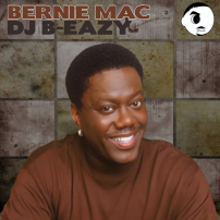 DJ B-Eazy - Bernie Mac