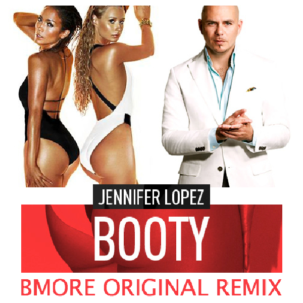 Bmore Original - Booty Remix