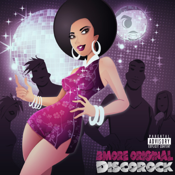 Bmore Original -Disco Rock (Dirty)