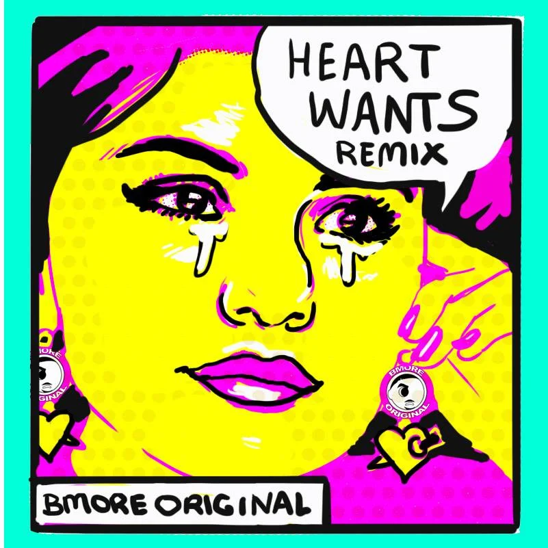 Bmore Original - Heart Wants Remix