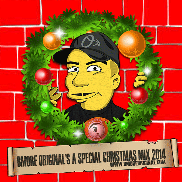 BMORE ORIGINAL - A SPECIAL CHRISTMAS MIX 2014.PNG