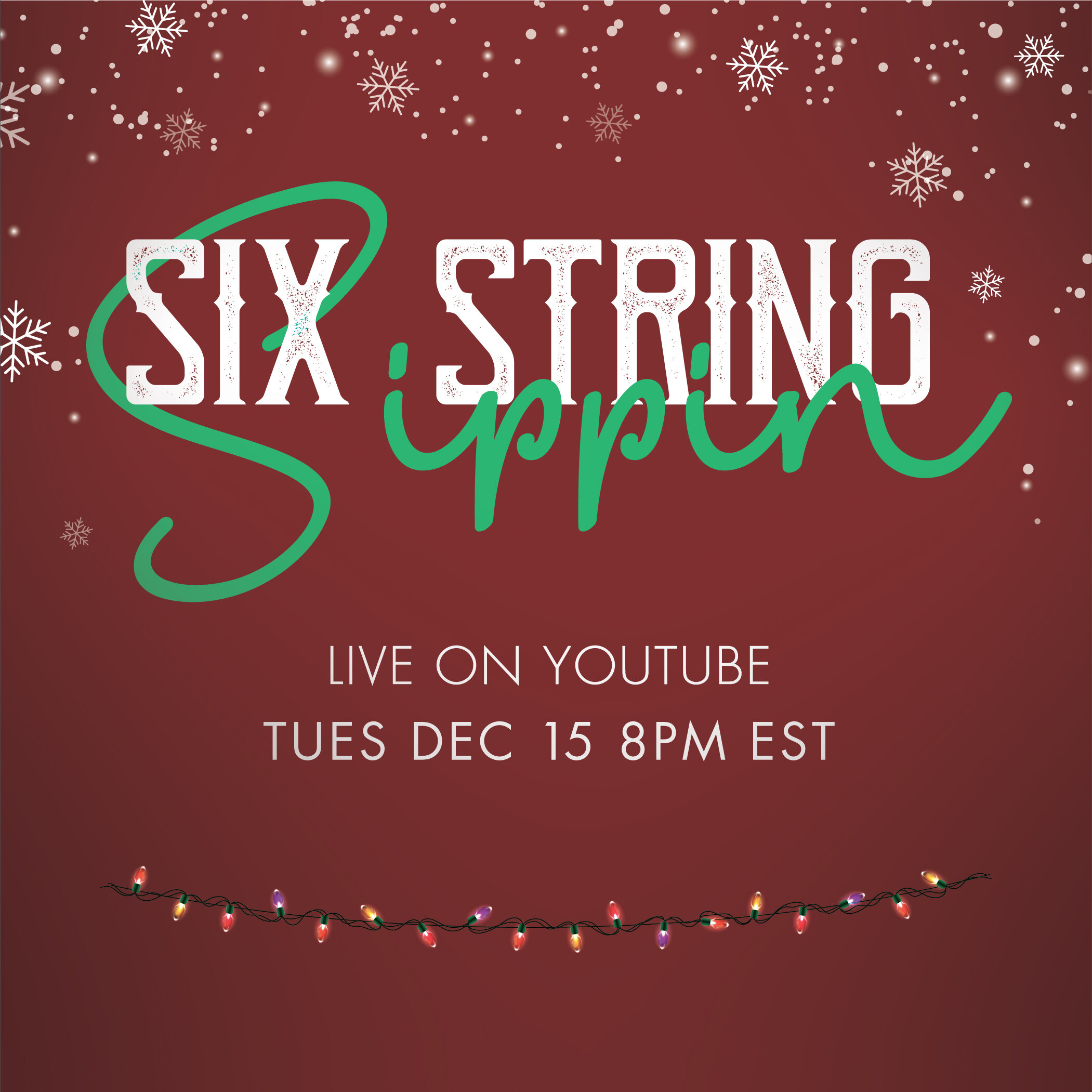 A Six String Sippin' Christmas