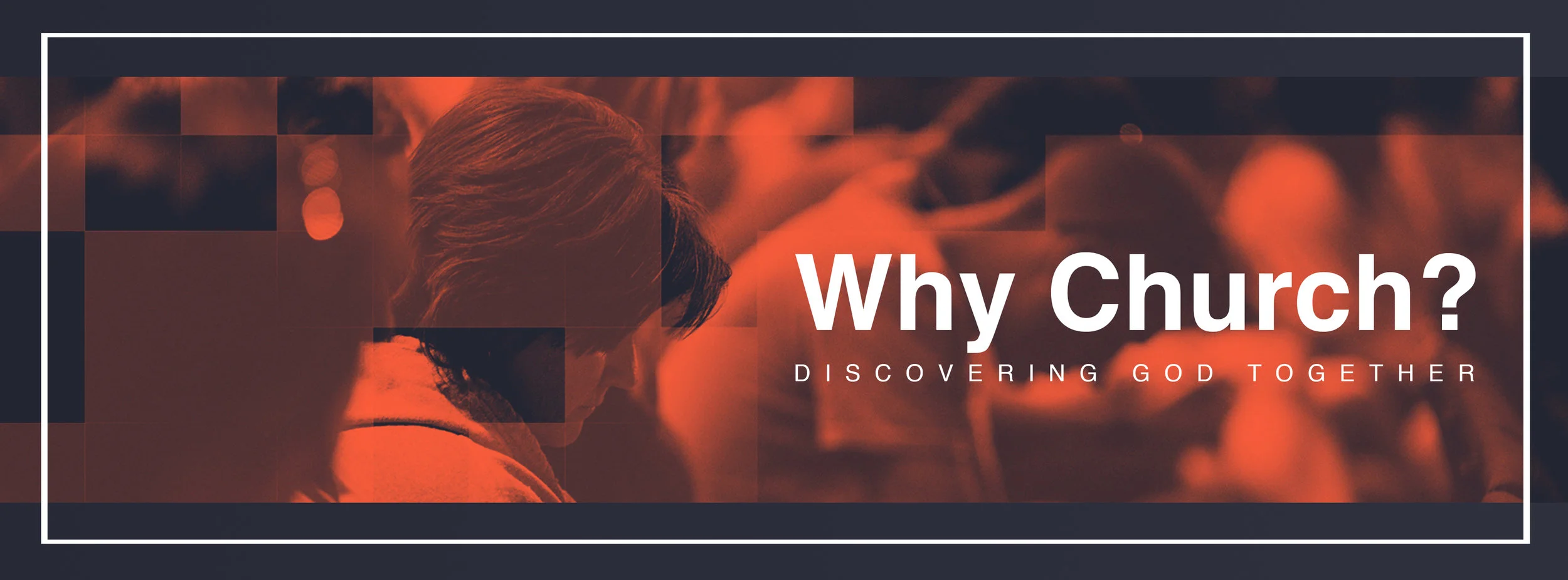 Why Church?_fb coverphoto.jpg