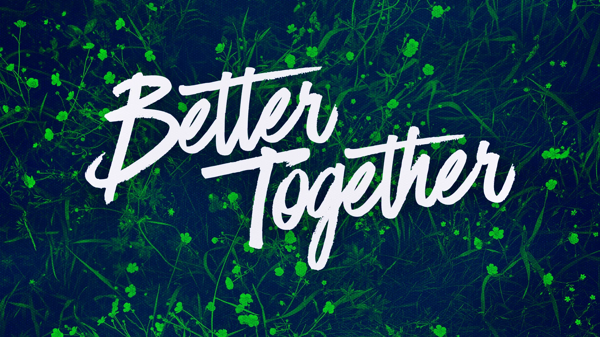 Better Together Growing In Unity-Title.jpg