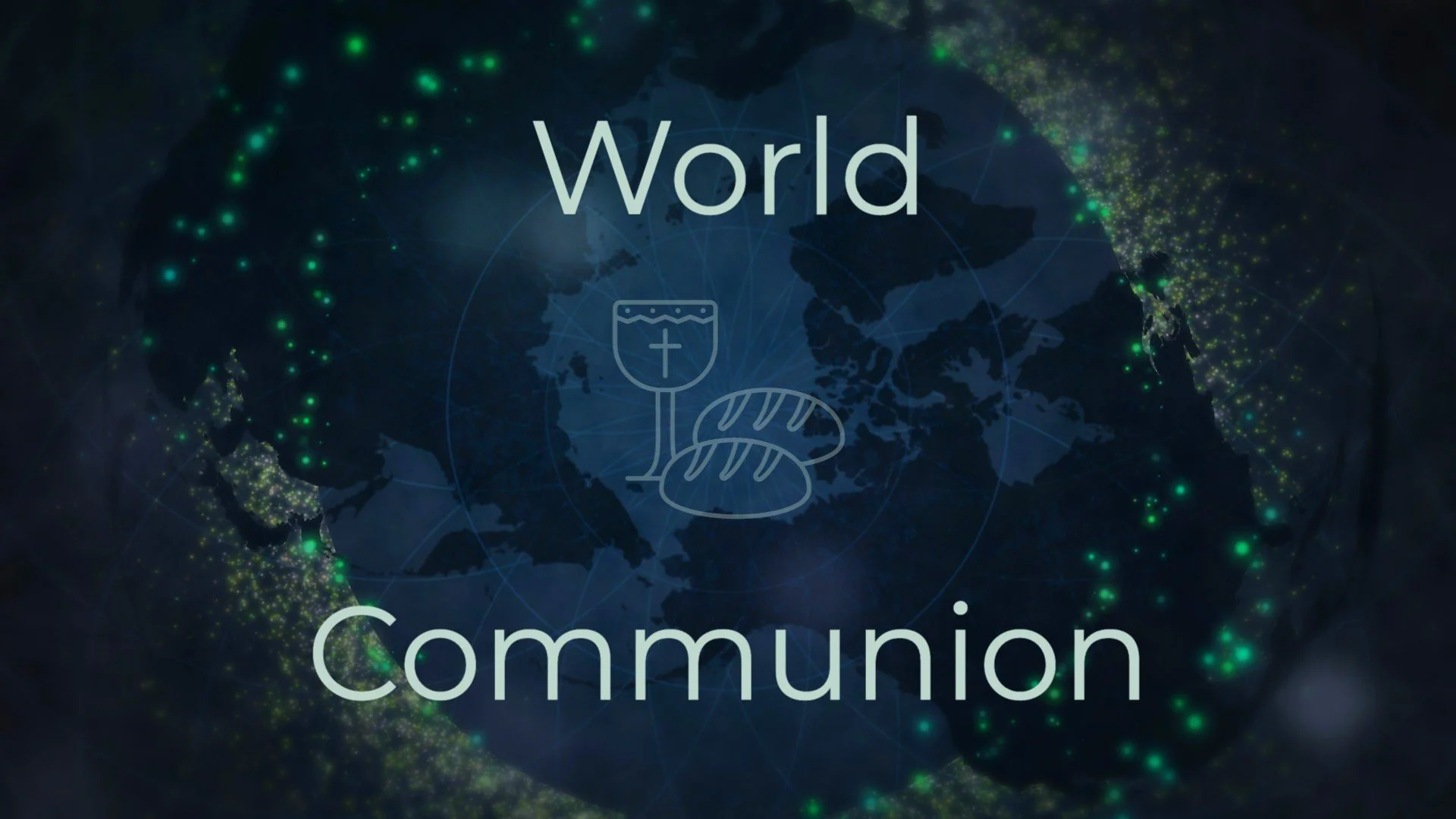 "World Communion Sunday"