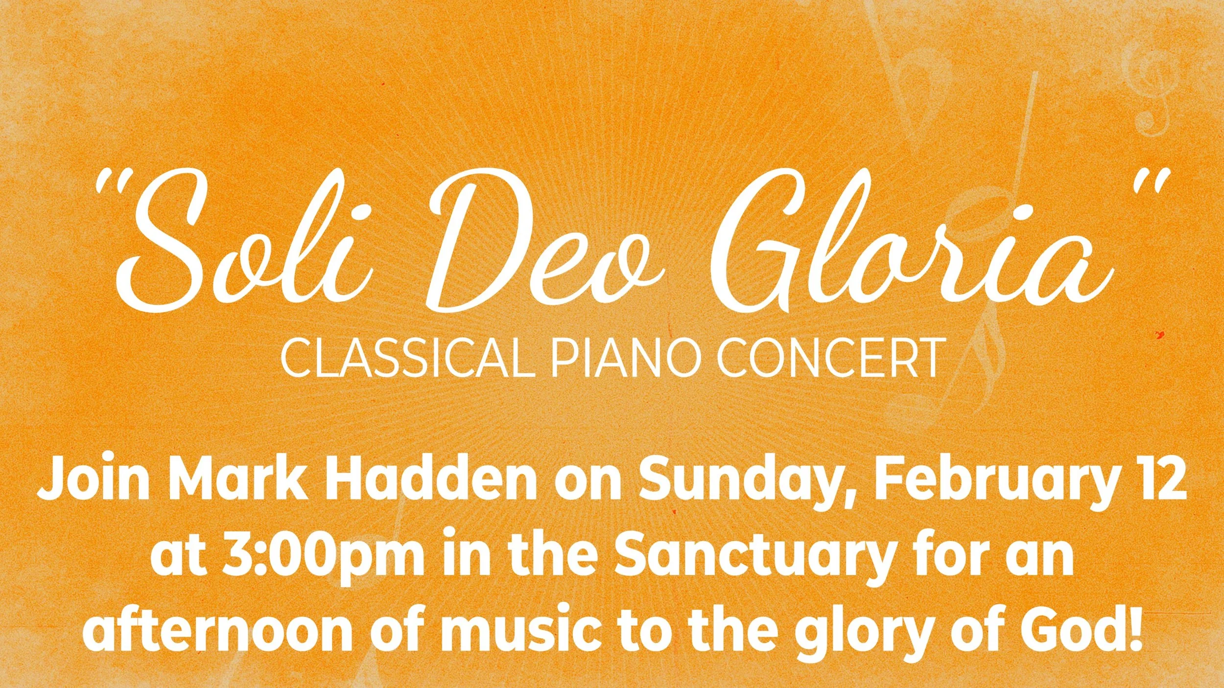 “Soli Deo Gloria” Classical Piano Concert
