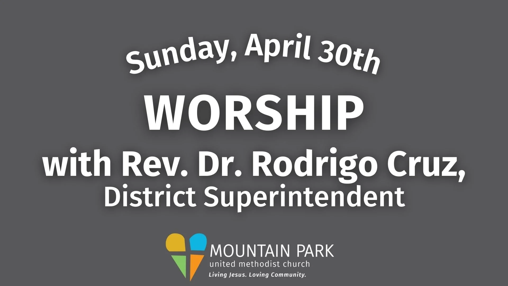 Worship with Rev. Dr. Cruz, District Superintendent