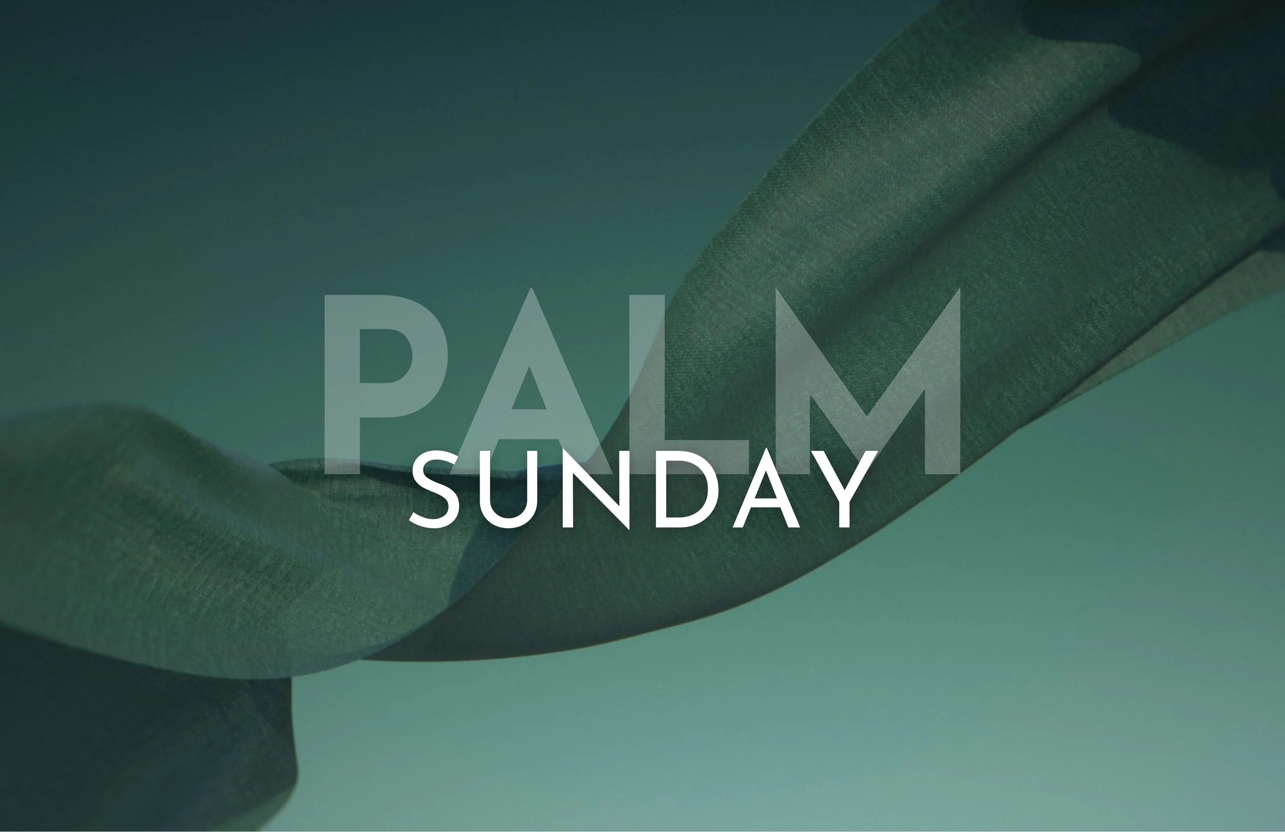 Palm Sunday