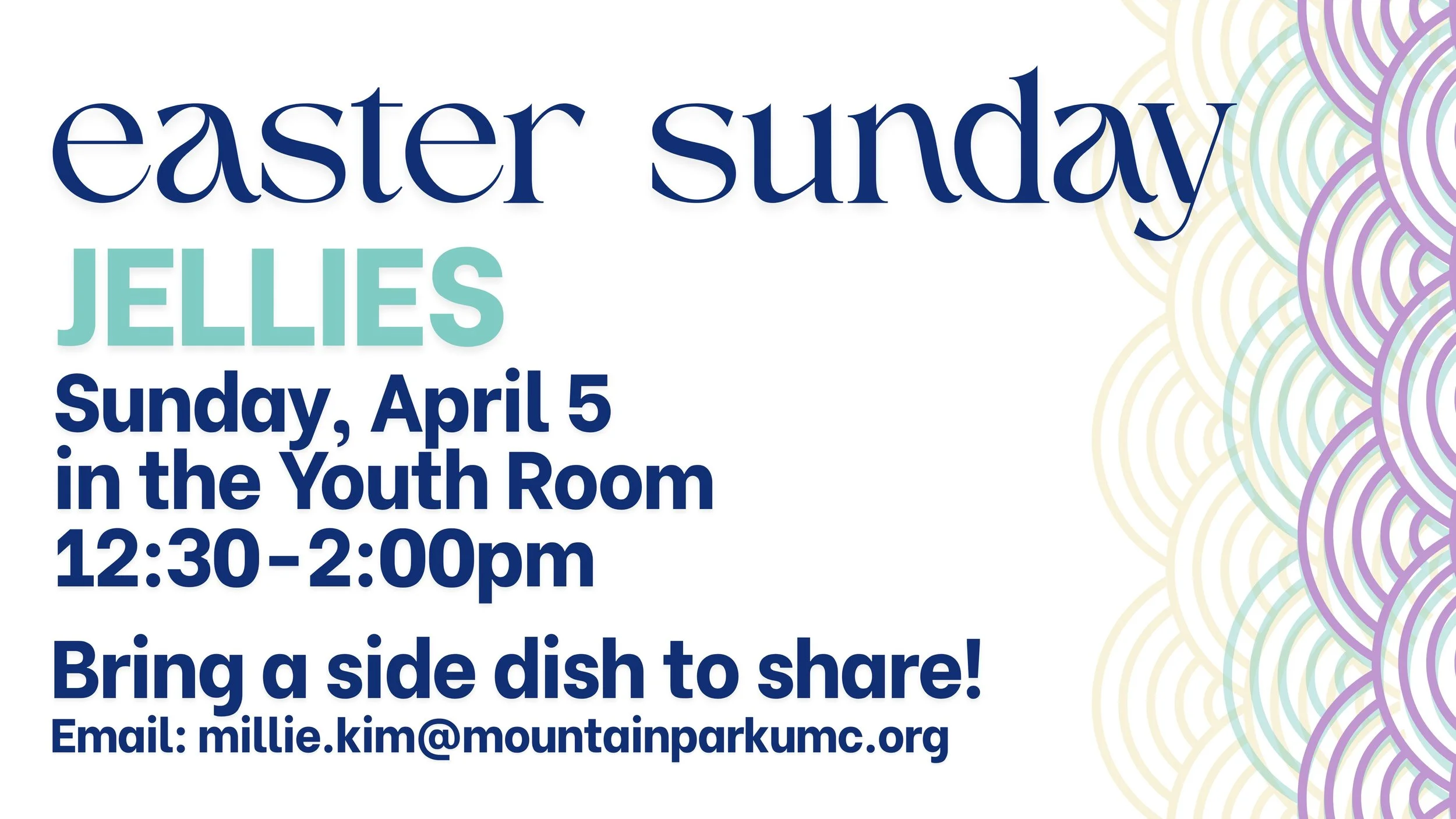 Easter Jellies Meal/Fellowship Gathering