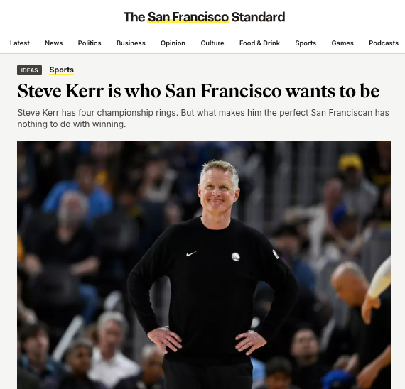 Steve Kerr featured in the San Francisco Standard