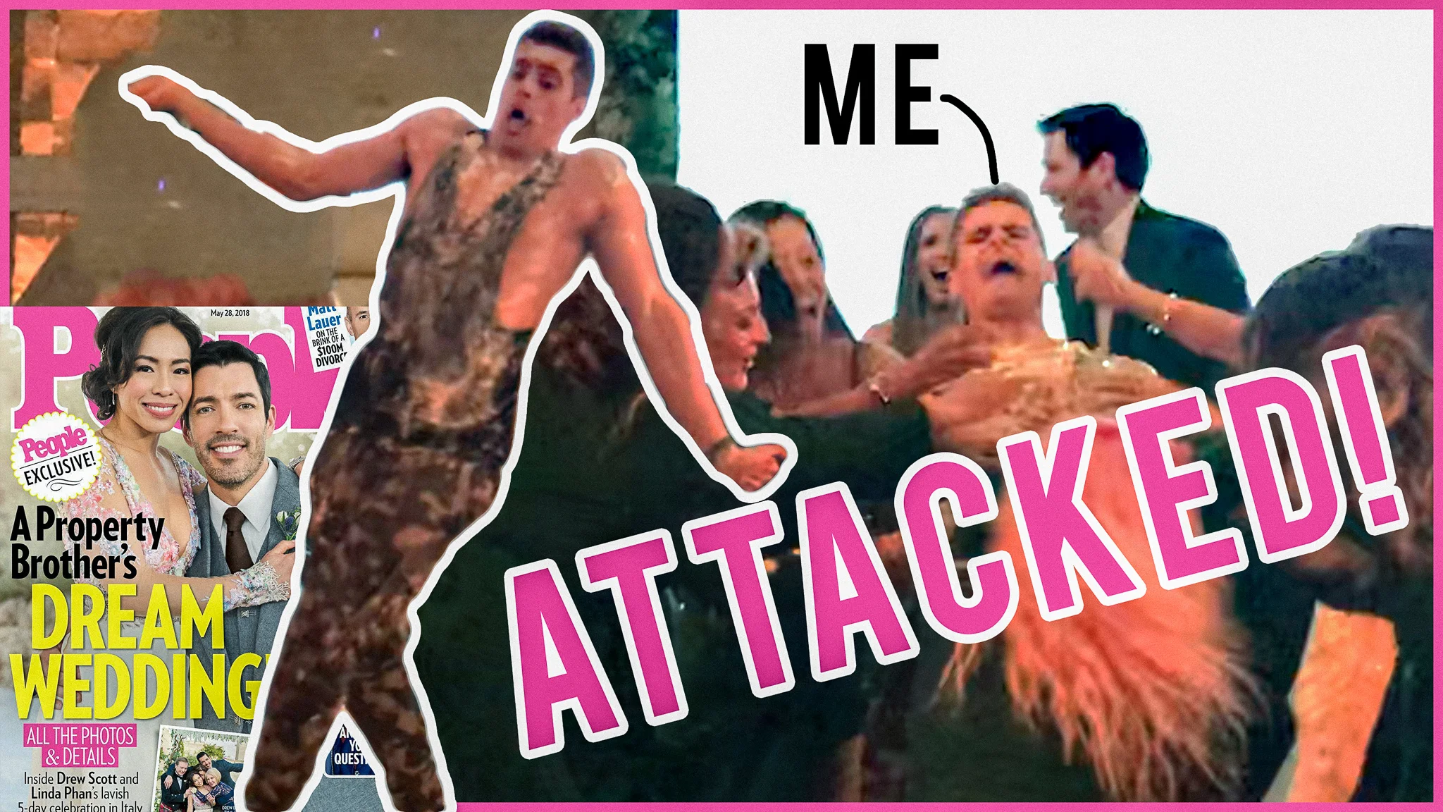 Attacked at the Property Brothers Wedding