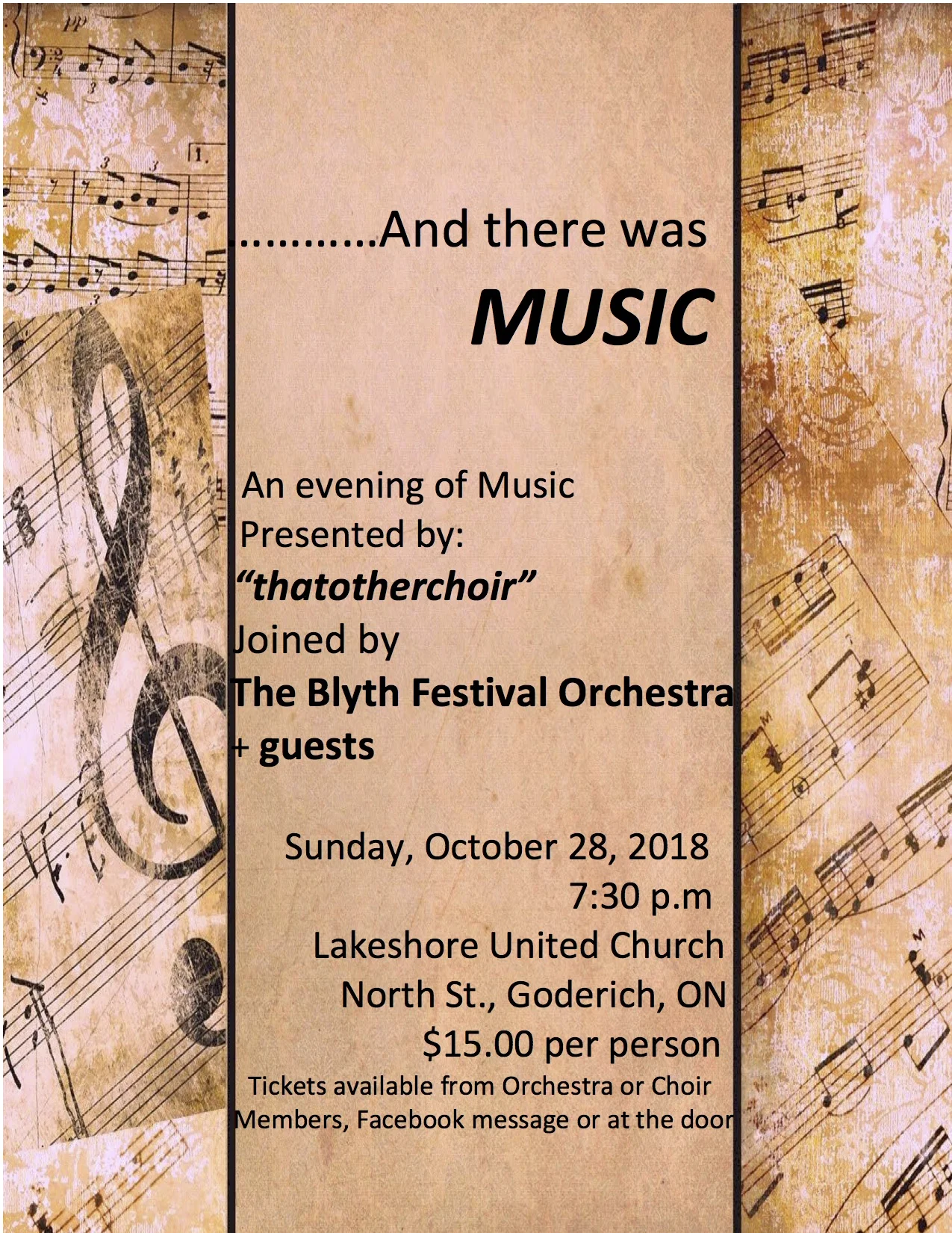 Come out for a wonderful evening of music, provided by “thatotherchoir” and The Blyth Festival Orchestra. Concert starts at 7:30 PM October 28 at Lakeshore United Church. Tickets are $15.00 per person