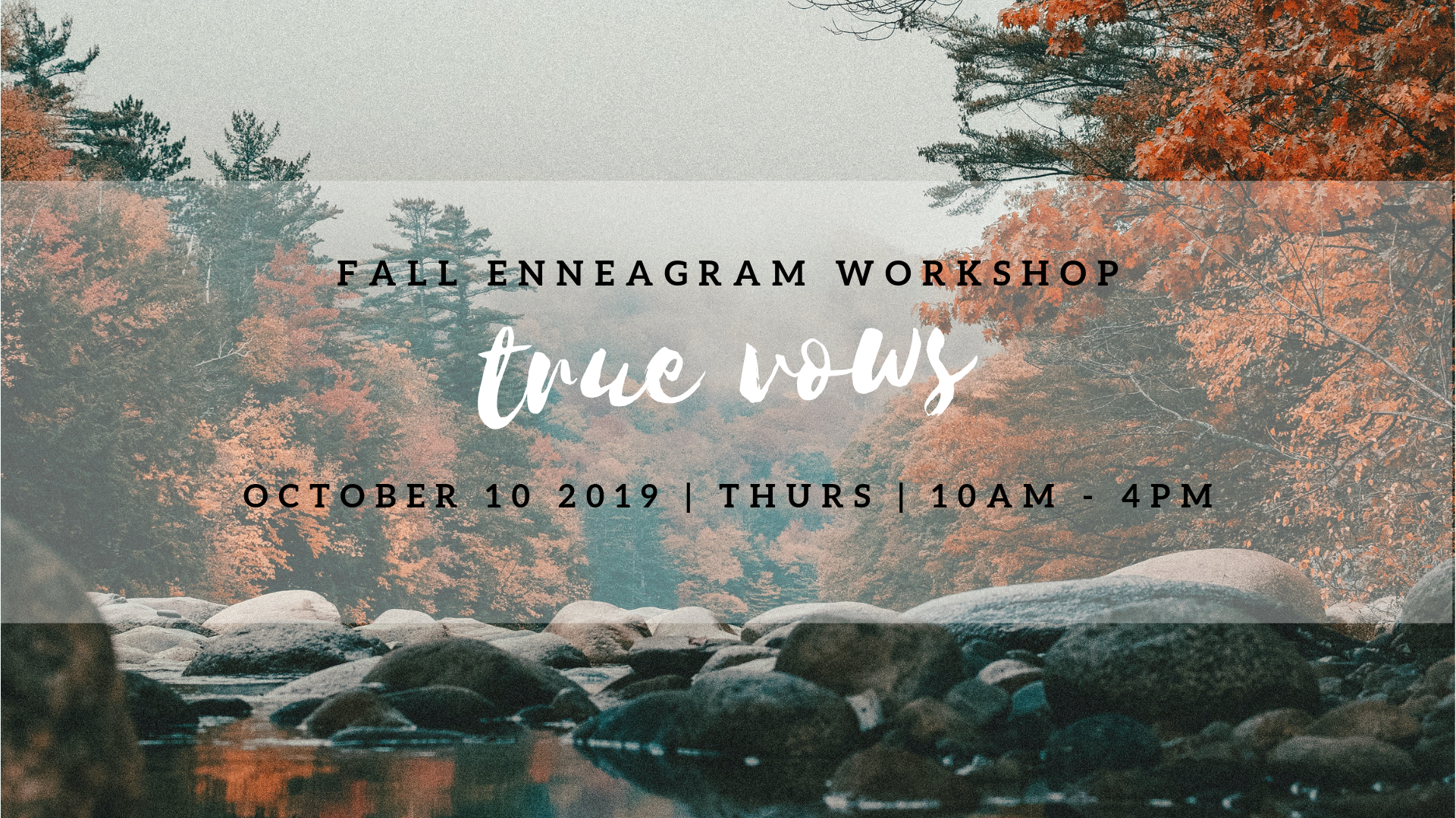True Vows | Fall Enneagram Workshop