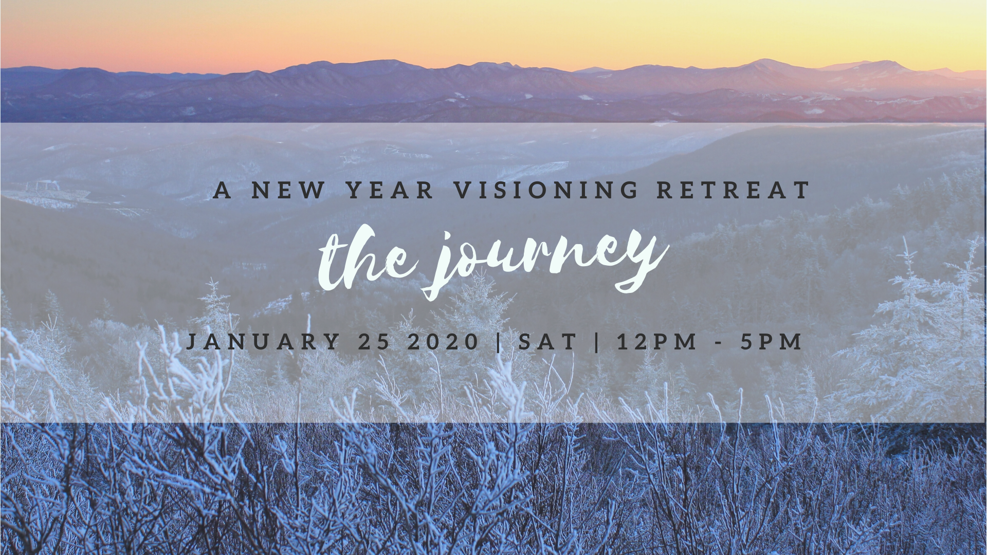 The Journey | A New Year Visioning Retreat