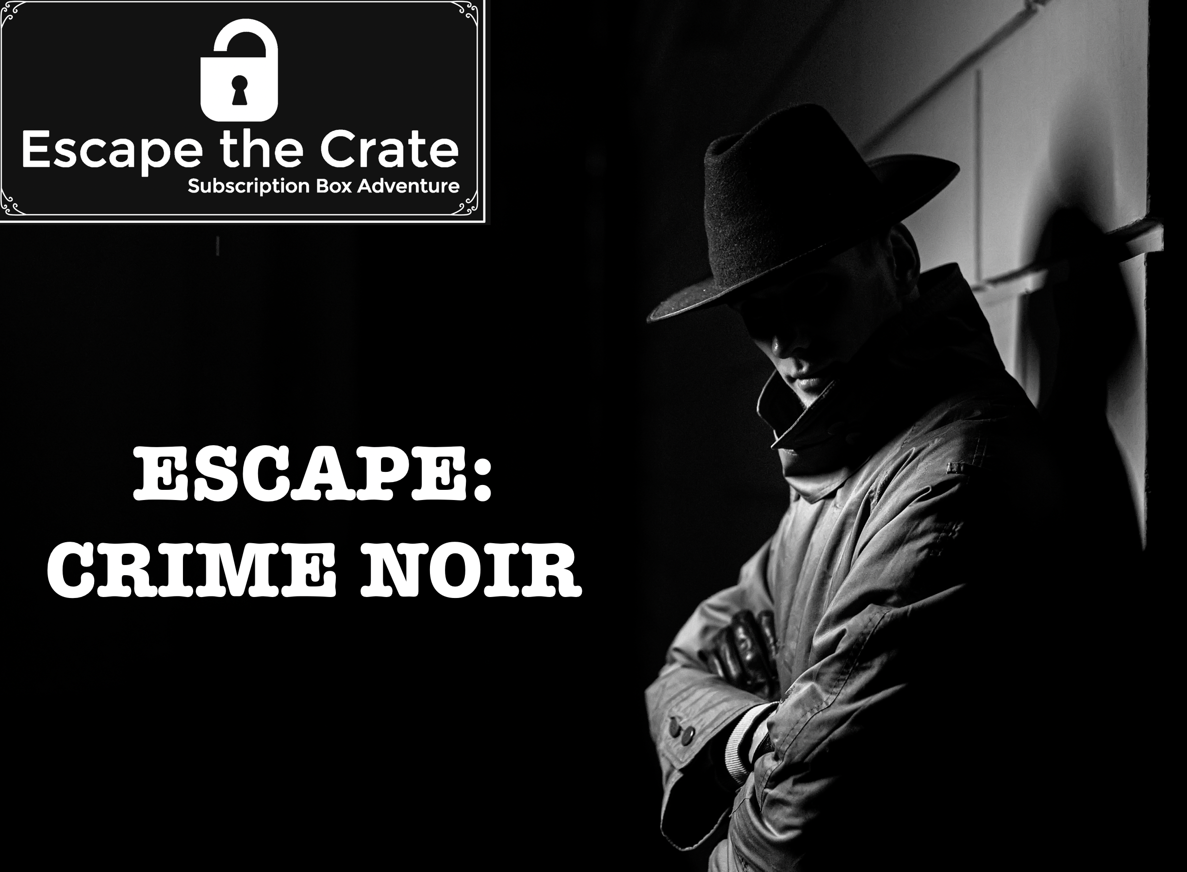 Game 45 - Escape: Crime Noir
