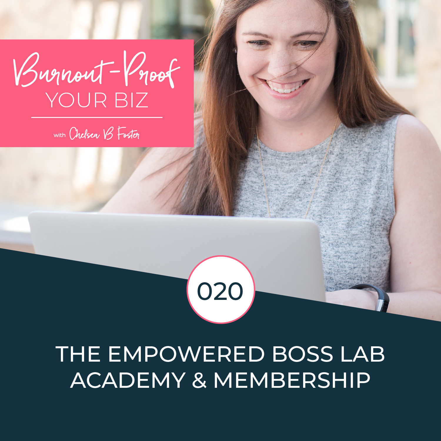 The Empowered Boss Lab Academy &amp; Membership