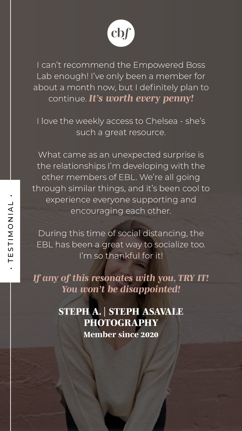 The Empowered Boss Lab by Chelsea B Foster | Testimonial from Steph A. of Steph Asavale Photography, member since 2020