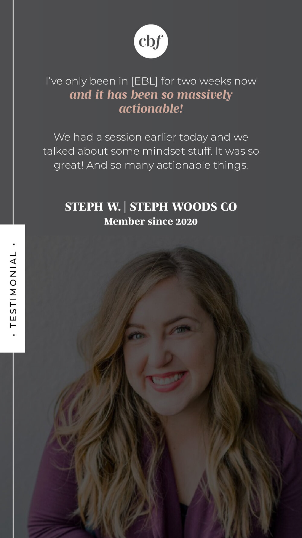 The Empowered Boss Lab by Chelsea B Foster | Testimonial from Steph W. of Steph Woods Co, member since 2020
