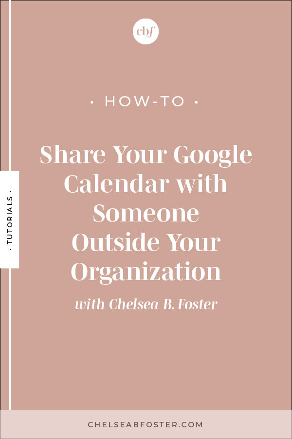 Sharing Your Google Calendar Made Easy on ChelseaBFoster.com | Helping creatives and coaches break the cycle of overwhelm and burnout to live their freedom dreams now.