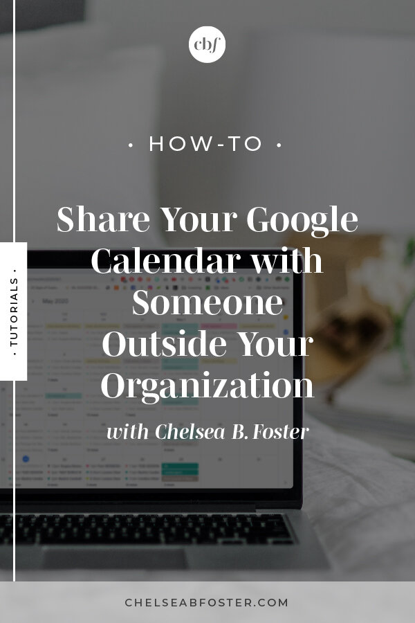 How to Easily Share your Google Calendar with Others on ChelseaBFoster.com | Helping creatives and coaches break the cycle of overwhelm and burnout to live their freedom dreams now.