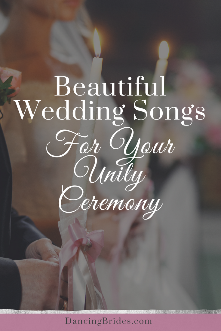 Beautiful Wedding Songs For Your Unity Ceremony