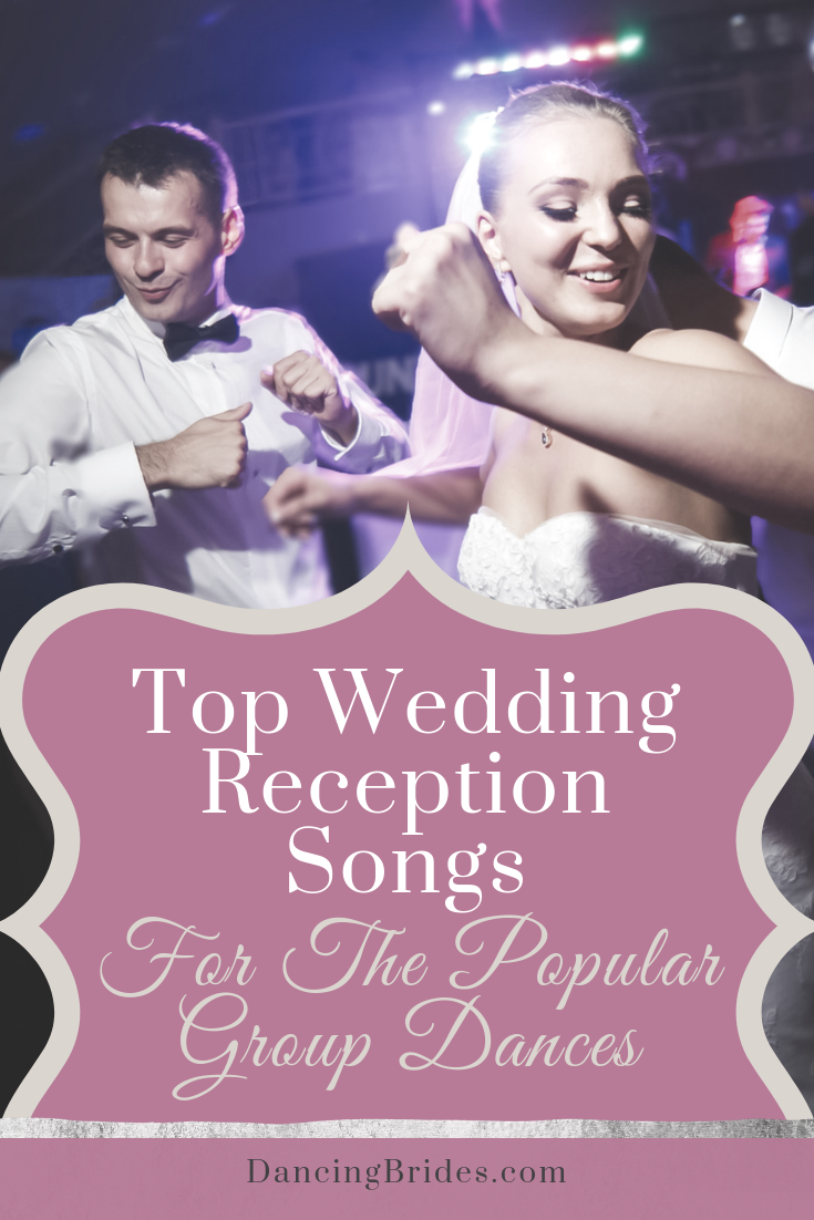 Top Wedding Reception Songs For The Popular Group Dances Dancing