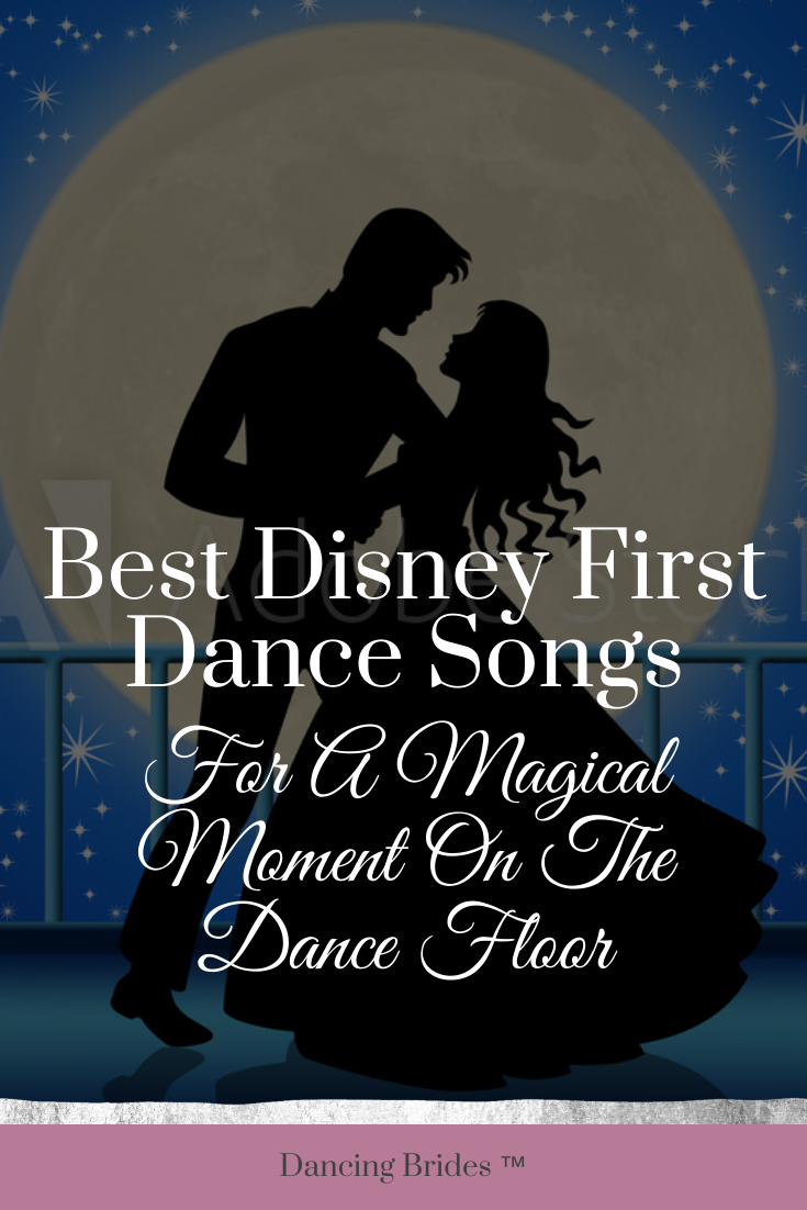 Top Disney Love Songs For Your First Dance
