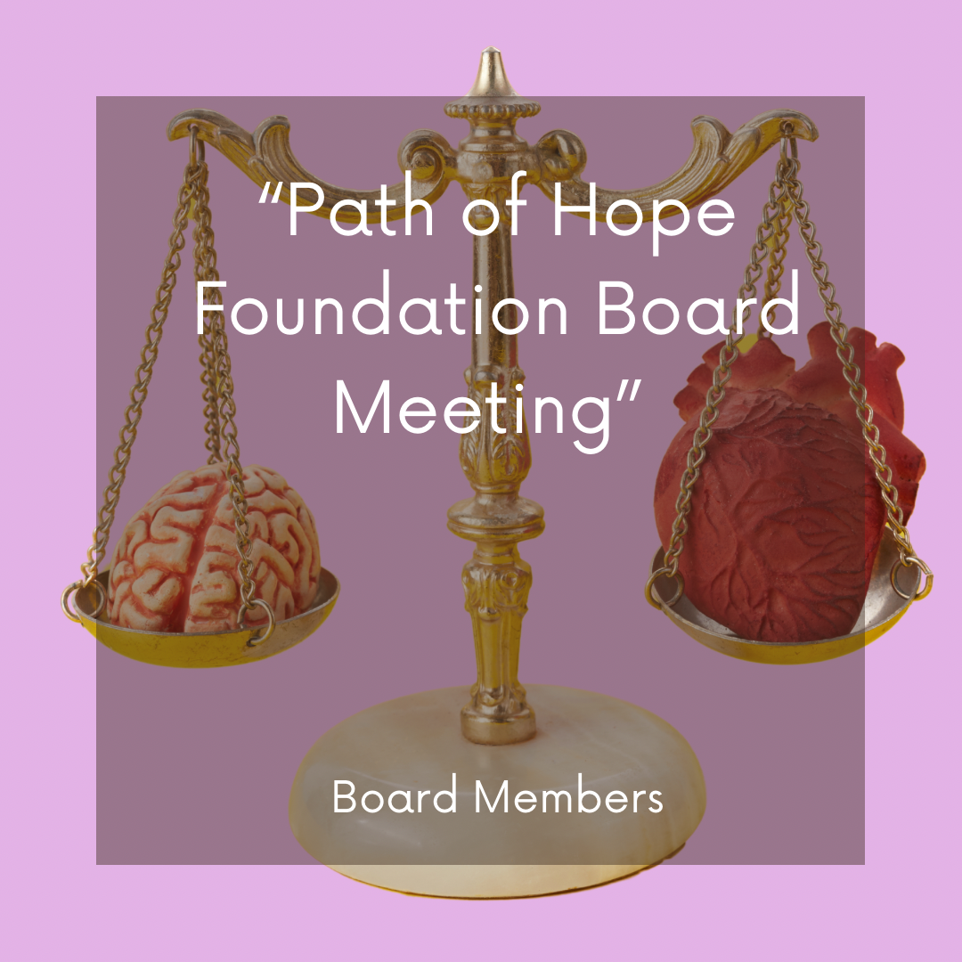 Path of Hope Foundation Board Meeting