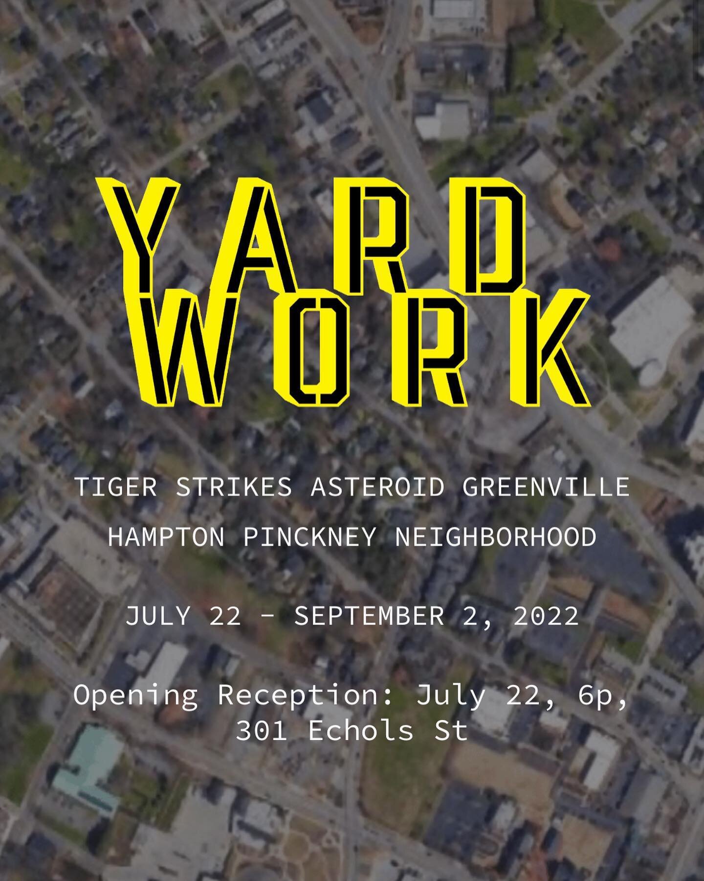 Excited to be part of such a cool exhibition, currently up in Greenville! YARDWORK 2022 is an art exhibition that utilizes porches, yards, and other outdoor spaces in the 
Hampton Pinckney area of Greenville, SC to display work by selected regional a