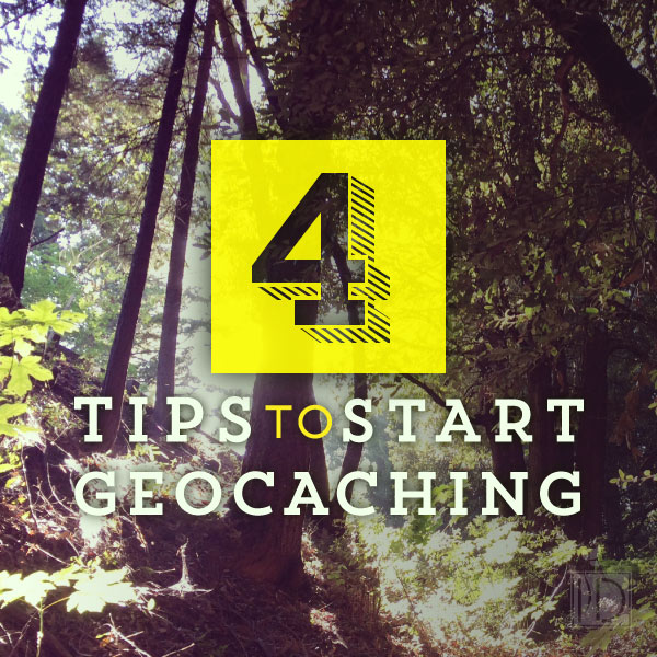 Four Tips to Start Geocaching