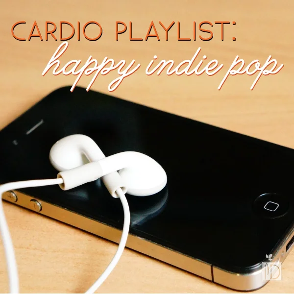 Cardio Playlist: Happy Indie Pop