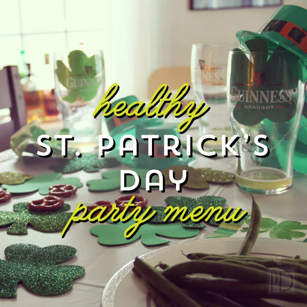 Healthy St. Patrick’s Day Menu