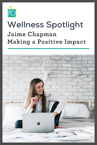 Wellness Spotlight | Jaime Chapman of Begin Within | Making a Positive Impact