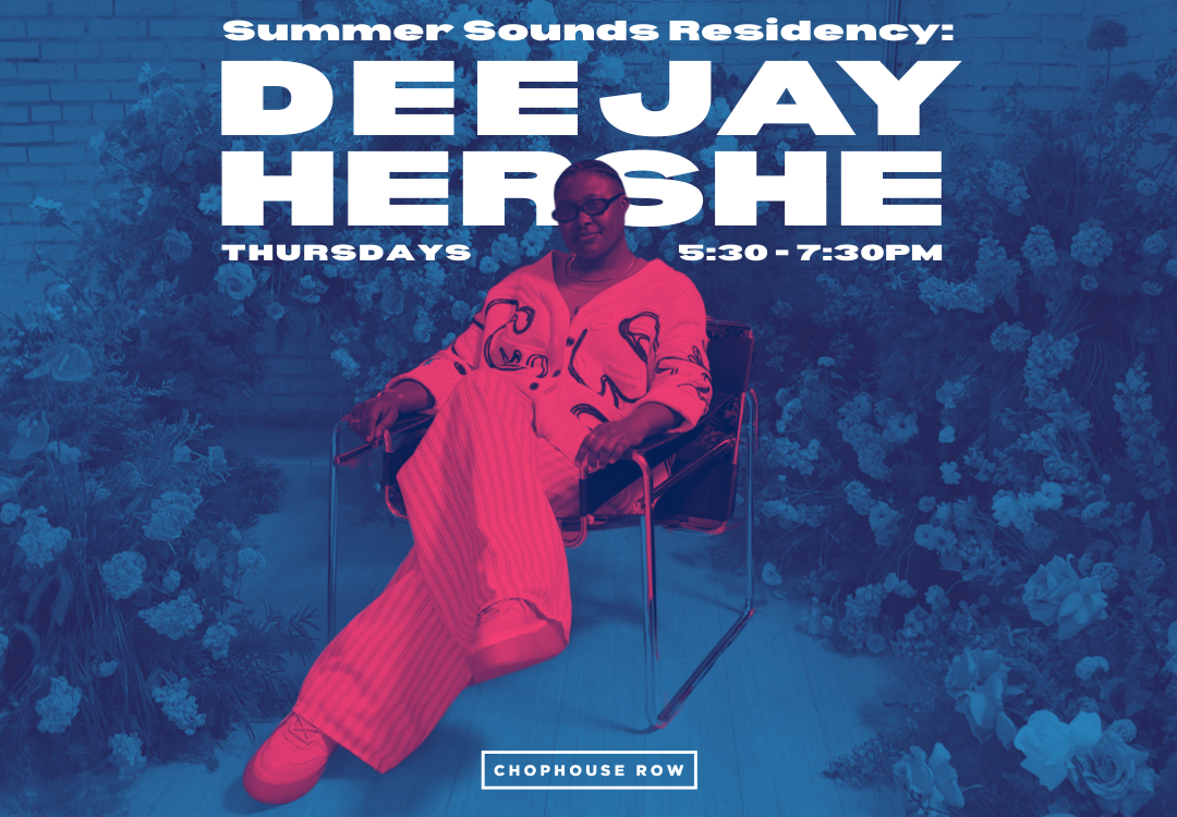 Summer Sounds Residency: Deejay Hershe