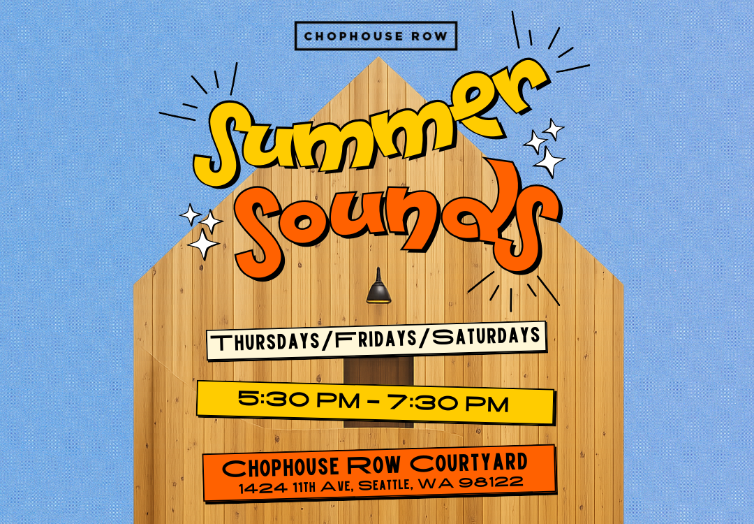 Summer Sounds at Chophouse Row