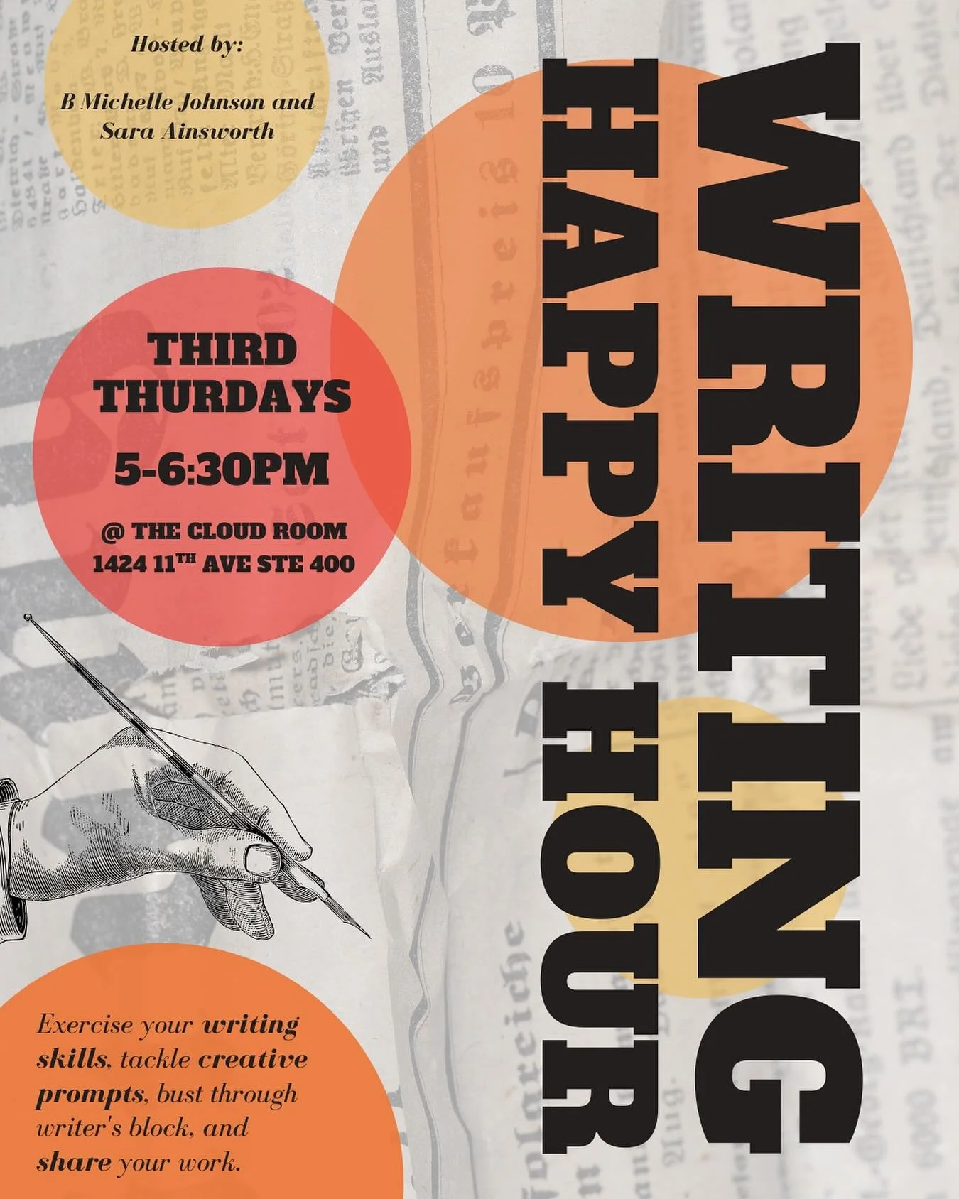 Join Cloud Room members B Michelle Johnson and Sara Ainsworth on Thursday, August 21st for Writing Happy Hour ✍️🥂

Exercise your writing skills, tackle through creative prompts, bust through writer&rsquo;s block, and share your work!

🕔  5-6:30pm, 