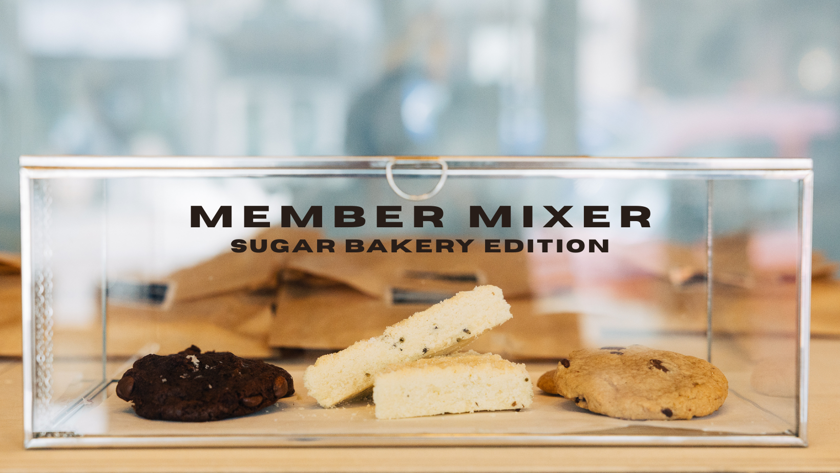 Member Mixer: Sugar Bakery Breakfast Edition