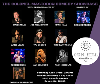 The Colonel Mastodon Comedy  Show