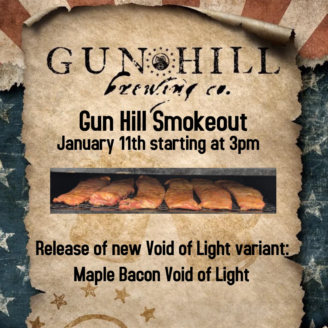 Gun Hill Smokeout and Maple Bacon Void of Light Release
