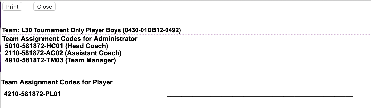 Clicking on the Print Assignment Codes button gives you a pop up window with something that looks like this. If your computer is set to block pop-ups, you will have to change that in your settings. All players use the code ending in PL01. The AC02 & TM03 codes are re-usable as well.